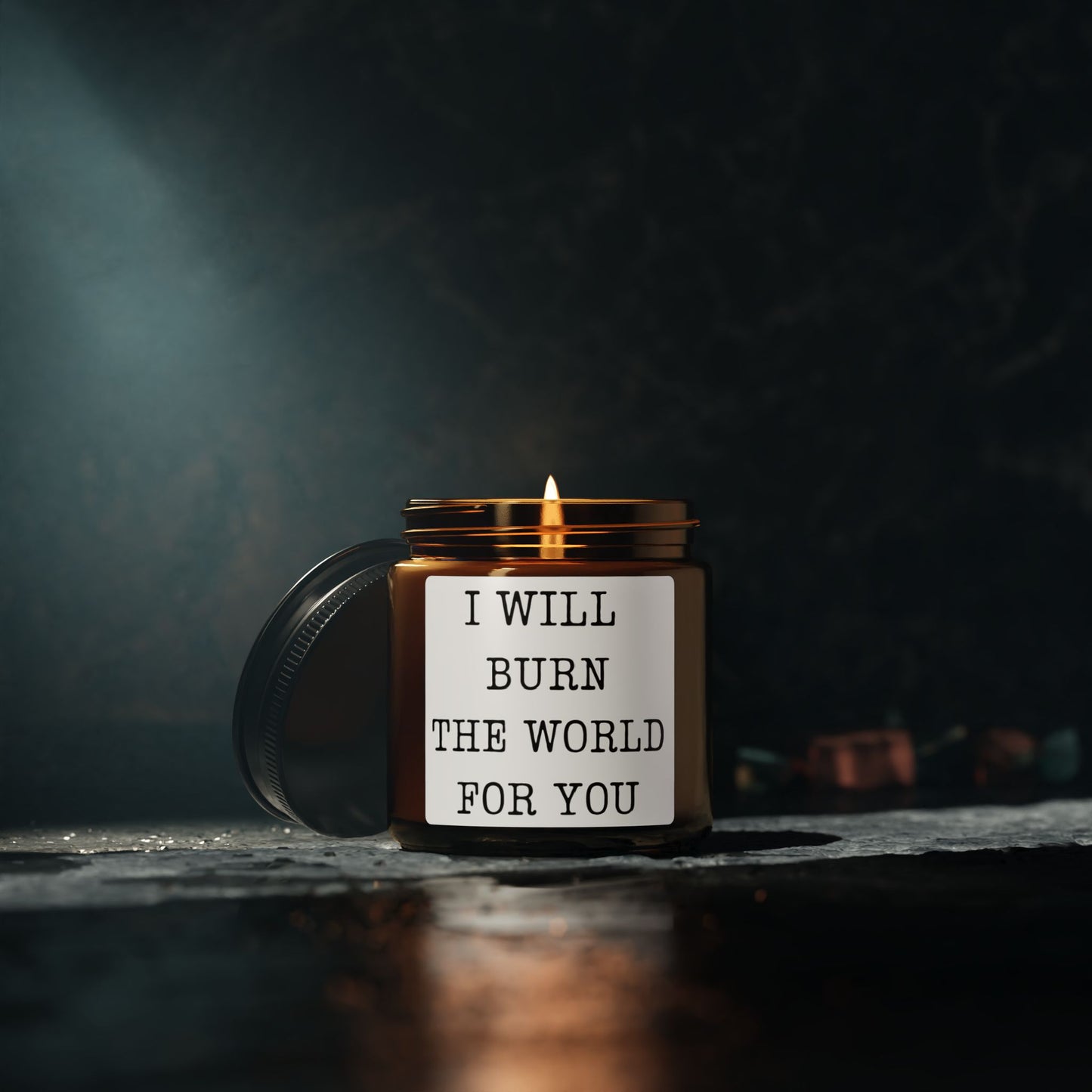 I Will Burn the World for You Scented Soy Candle - Amber Jar, Perfect Gift for Loved Ones