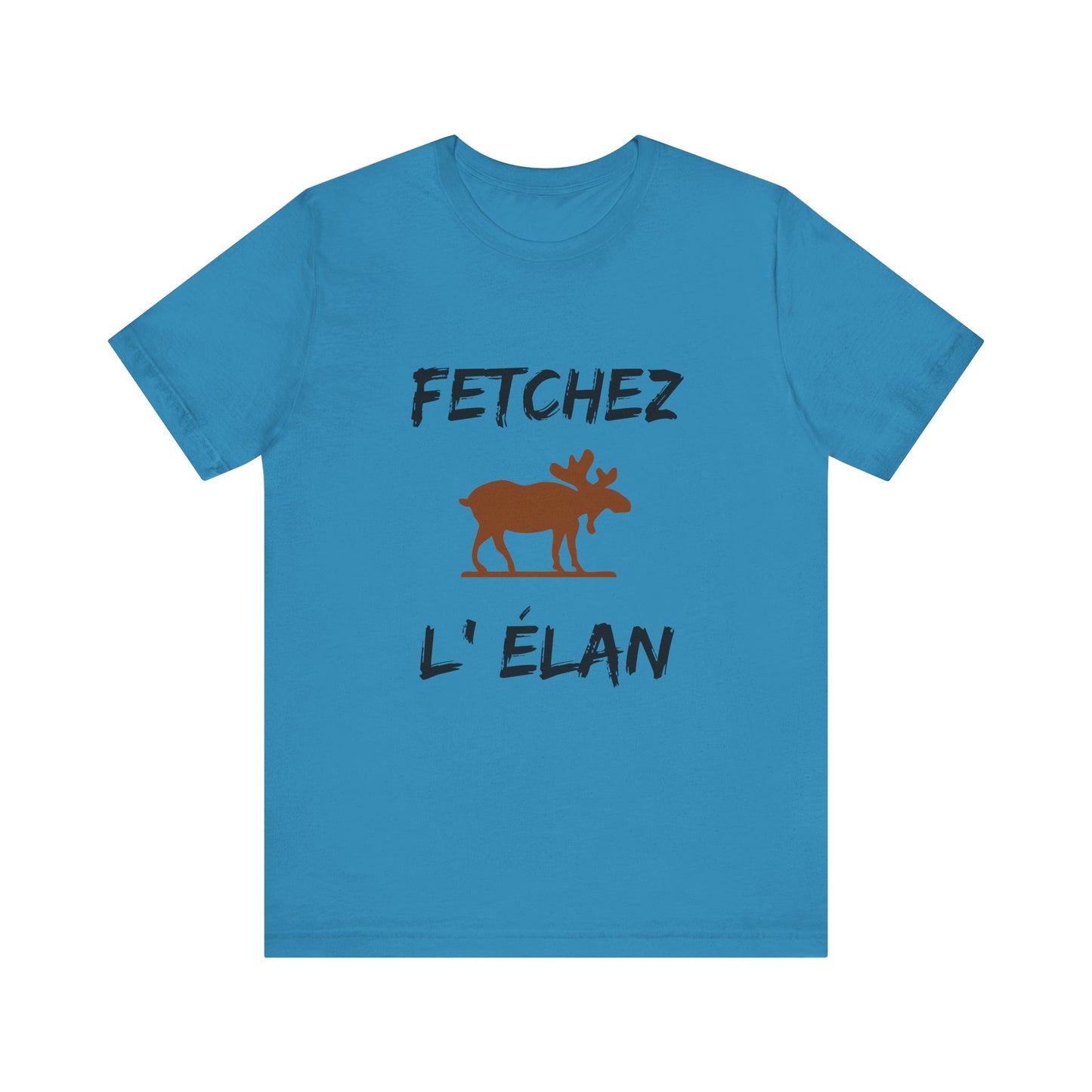 Funny Fetchez L'Elan T-Shirt - Canadian Humor & Pride Tee