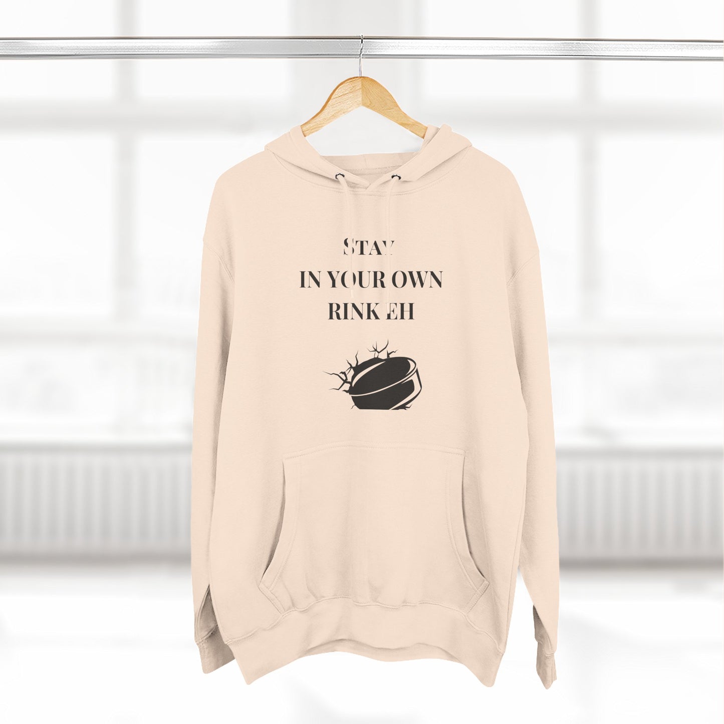 Stay in Your Own Rink Eh Canadian Pride Hoodie - Perfect for Hockey Season and Expressing Canadian Attitude