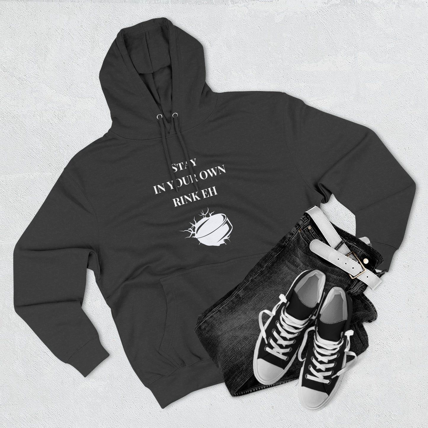 Stay in Your Own Rink Eh Canadian Pride Hoodie - Perfect for Hockey Season and Expressing Canadian Attitude
