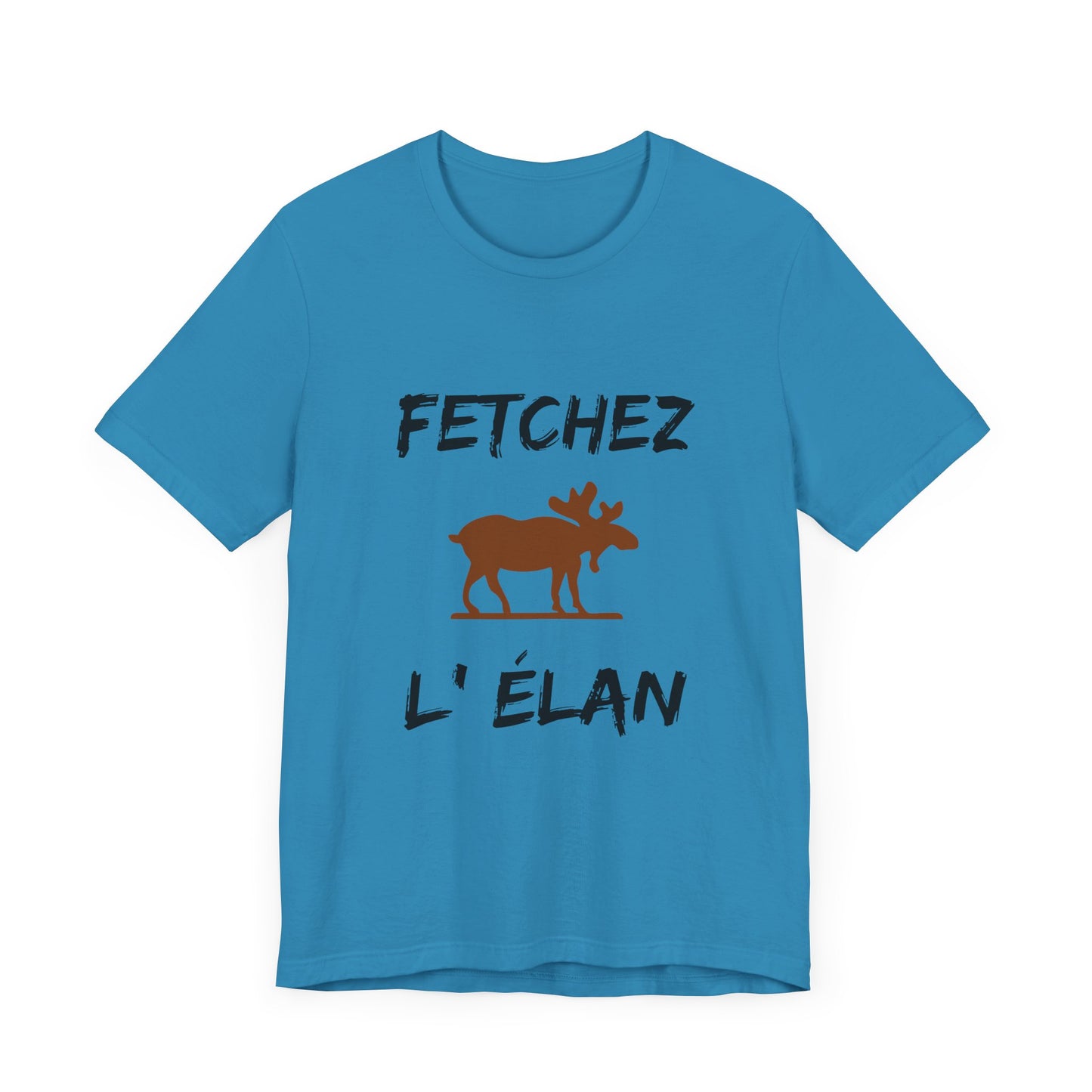 Funny Fetchez L'Elan T-Shirt - Canadian Humor & Pride Tee