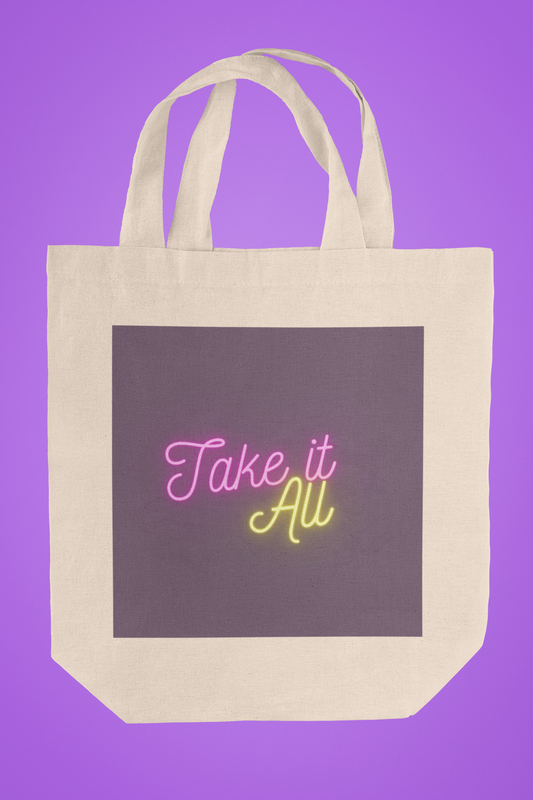 Trendy "Take it All" Neon Text Canvas Tote Bag - Eco-Friendly, Reusable Shopping Bag