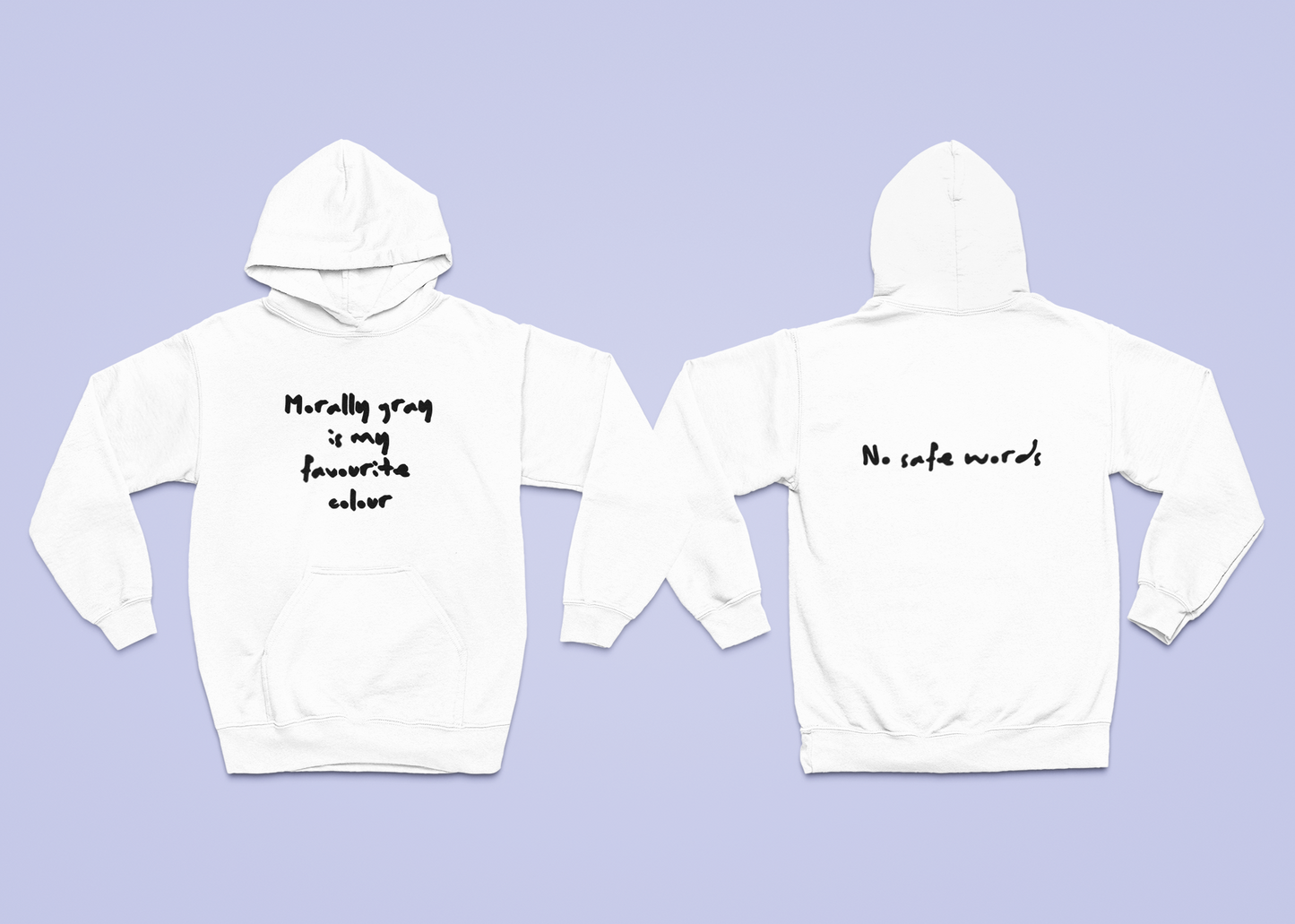 Morally Gray Fleece Hoodie - No Safe Words Statement Sweatshirt