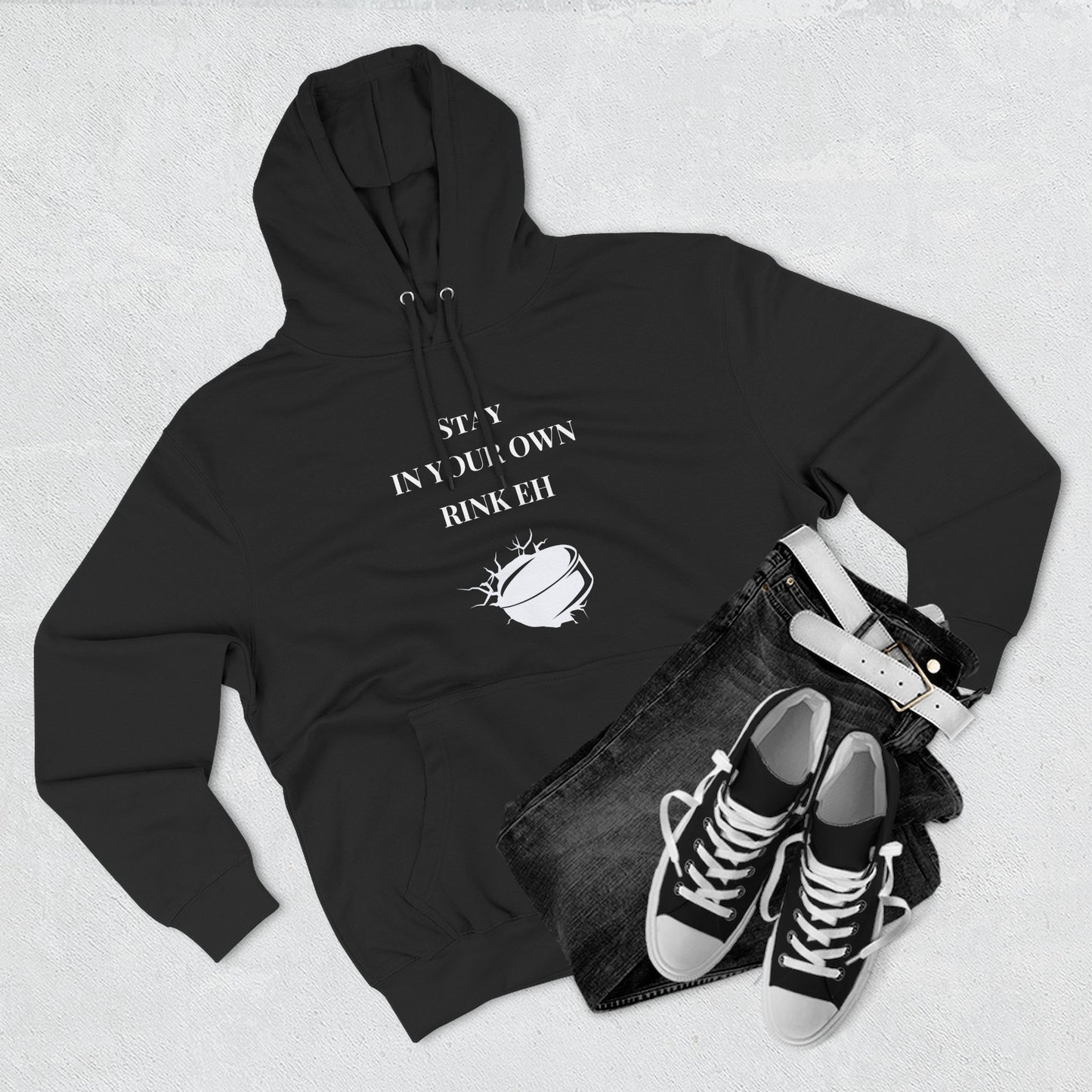 Stay in Your Own Rink Eh Canadian Pride Hoodie - Perfect for Hockey Season and Expressing Canadian Attitude