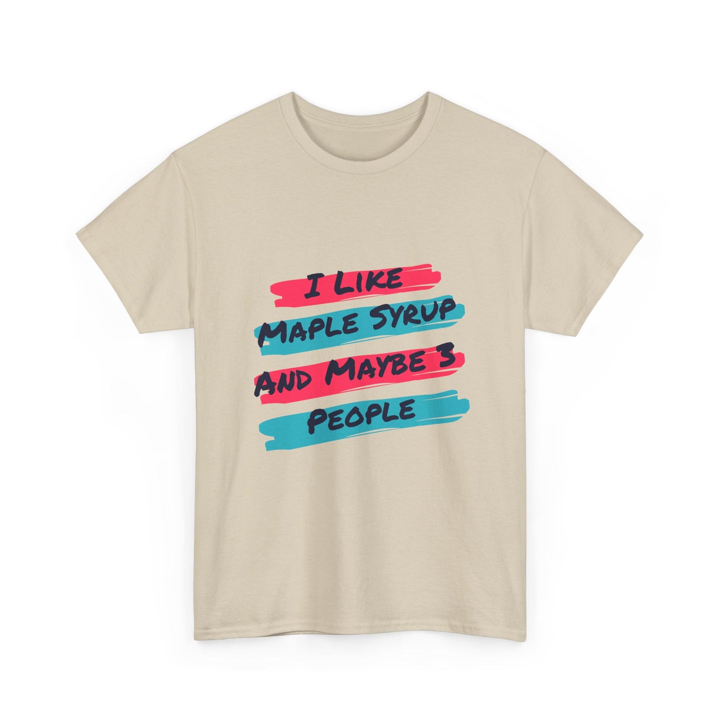 Funny Maple Syrup Tee, Perfect for Food Lovers, Casual Wear, Gifts for Friends, Birthday Celebrations, Unisex Heavy Cotton Tee