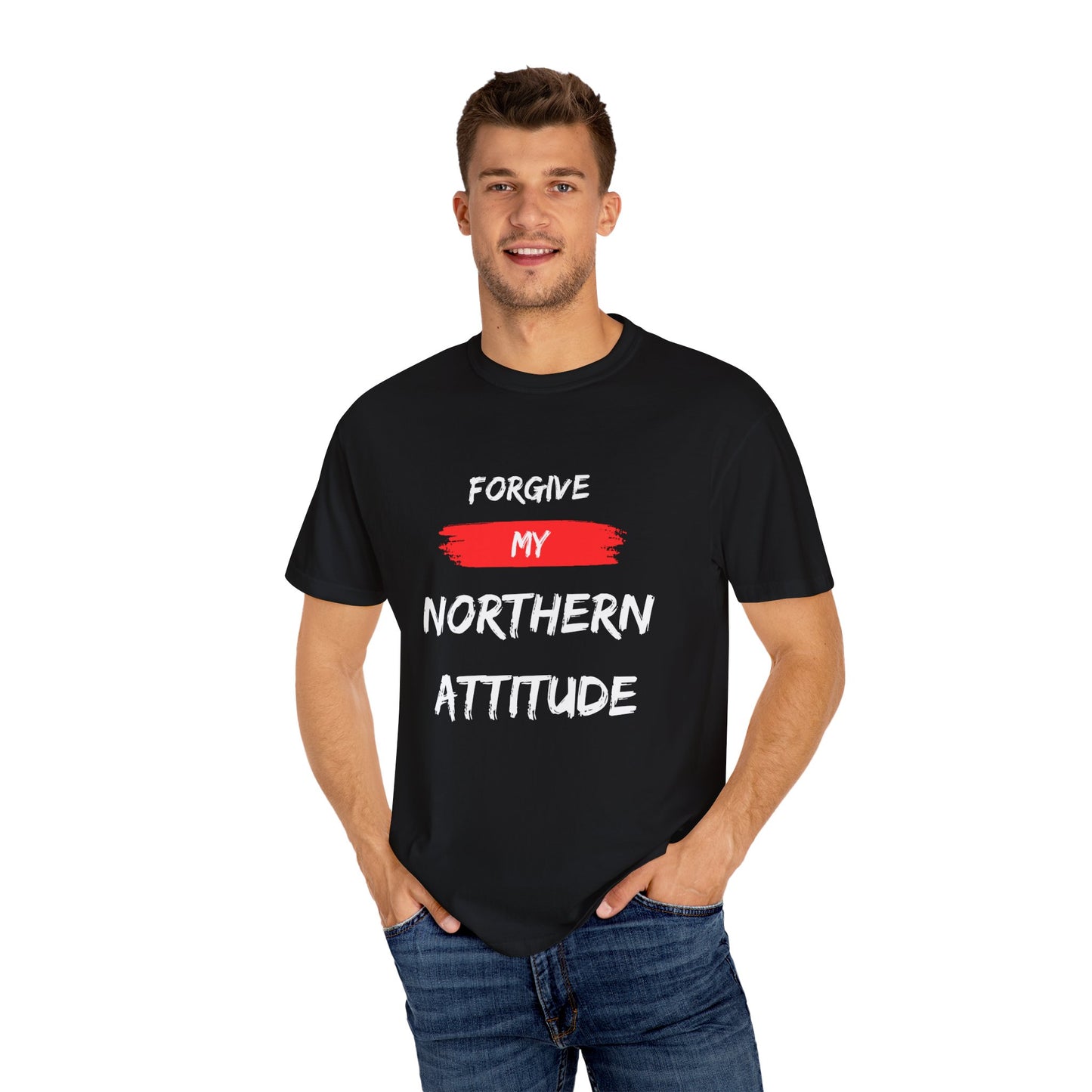 Forgive My Northern Attitude Canadian Pride T-Shirt