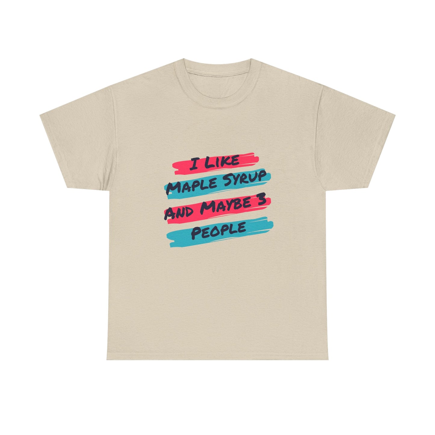 Funny Maple Syrup Tee, Perfect for Food Lovers, Casual Wear, Gifts for Friends, Birthday Celebrations, Unisex Heavy Cotton Tee